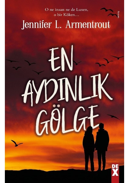 En Aydınlık Gölge - Jennifer L. Armentrout