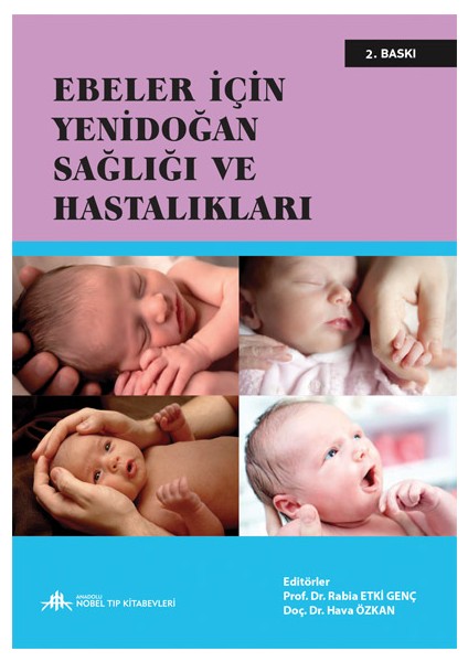 Ebeler Için Yenidoğan Sağlığı ve Hastalıkları- Hava Özkan