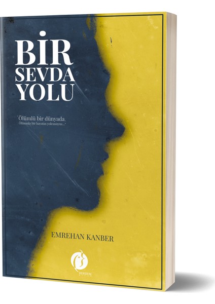 Bir Sevda Yolu - Emrehan Kanber