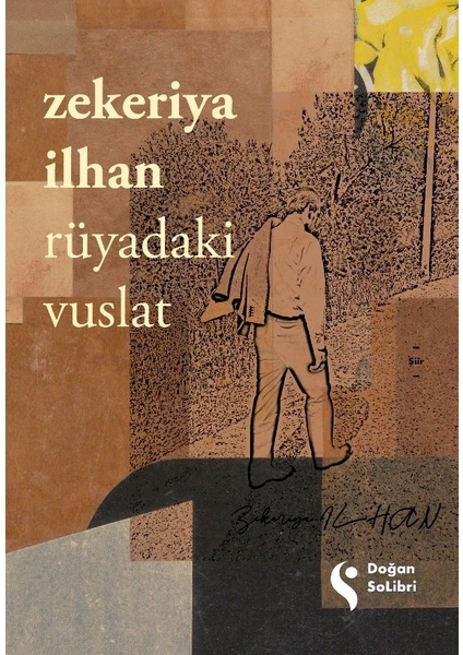 Rüyadaki Vuslat - Zekeriya İlhan