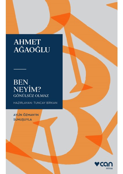 Ben Neyim? - Ahmet Ağaoğlu