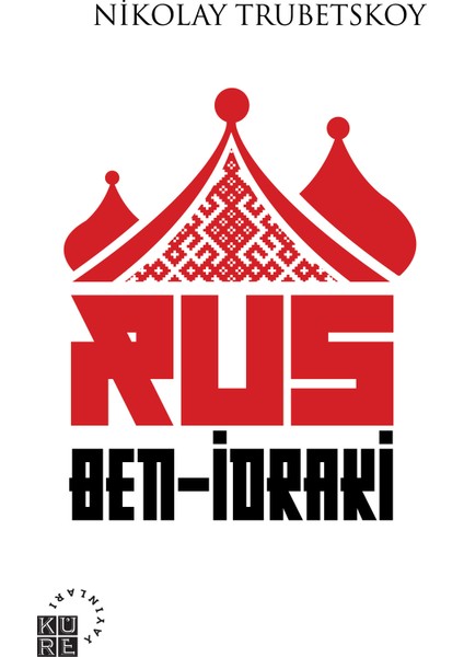 Rus Ben-İdraki - Nikolay Sergeyeviç Trubetskoy