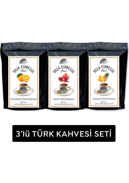 3 * 200 gr 3'lü Türk Kahvesi (Portakallı-Narlı-Ananaslı)