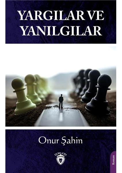 Yargılar ve Yanılgılar - Onur Şahin