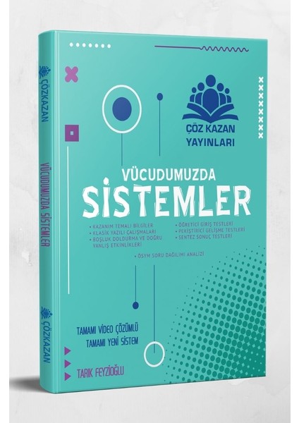 Çöz Kazan AYT Biyoloji Vücudumuzda Sistemler