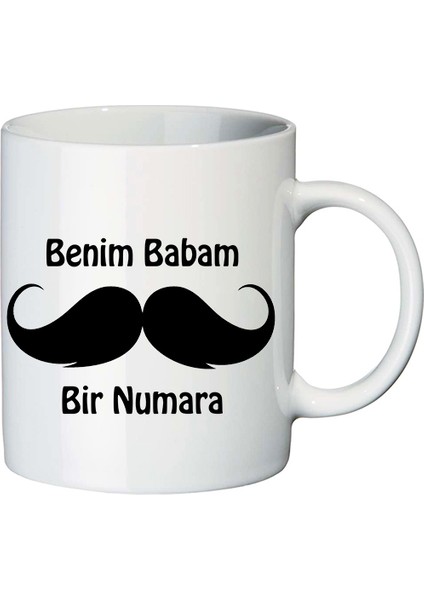 Benim Babam Bir Numara Babaya Hediye Isimli Kupa Bardak