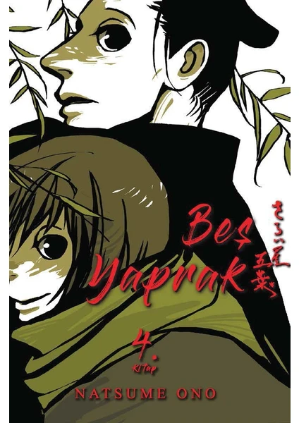 Beş Yaprak 4. Kitap - Natsume Ono