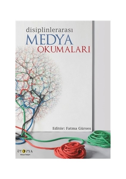 Disiplinlerarası Medya Okumaları