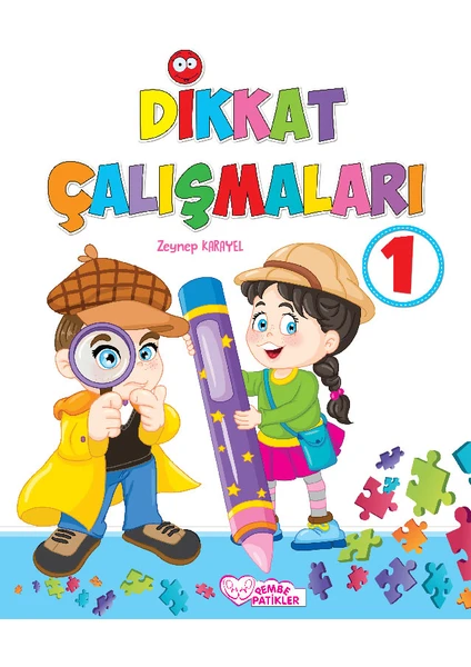 Pembe Patikler Dikkat Çalışmaları 1