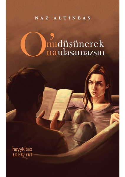O'nu Düşünerek O'na Ulaşamazsın' - Naz Altınbaş