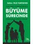 Büyüme Sürecinde Öneriler ve Çözümler - Filiz Yurtseven 1