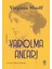 Varolma Anları - Virginia Woolf 1