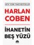 İhanetin 5 Yüzü - Harlan Coben 1