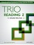 Trio Reading 2 With Online Practice 1
