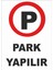 Park Yapılır Levhası 1