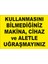 Kullanmasını Bilmediğiniz Makinacihaz ve Aletle Uğraşmayınız Levhası 1