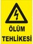Ölüm Tehlikesi Levhası 1