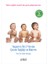 Yaşamın İlk 2 Yılında Çocuk Sağlığı ve Bakımı: Mutlu, Sağlıklı ve Akıllı Bir Çocuk Yetiştirmek İçin - Gülbin Gökçay 1
