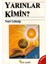 Yarınlar Kimin? - Nuri Gökalp 1