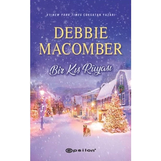 Bir Kış Rüyası - Debbie Macomber