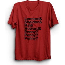 The Fame The Big Bang Theory, Sheldon, Leonard, Raj, Howard, Penny, Penny, Penny Tişört