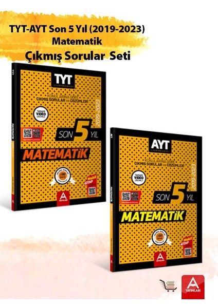 A Yayınları TYT AYT Son 5 Yıl Matematik Çıkmış Sorular Seti 2019-2023