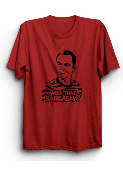 The Big Bang Theory, Sheldon Cooper, Was That Sarcasm? Dizi Tişört
