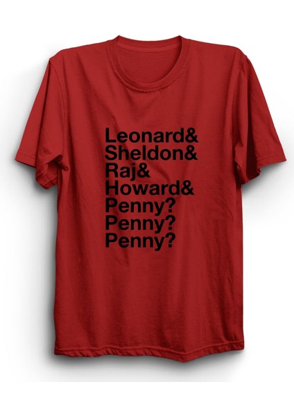 The Big Bang Theory, Sheldon, Leonard, Raj, Howard, Penny, Penny, Penny Tişört