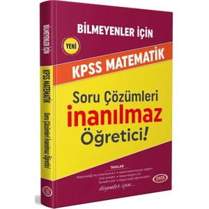 Data Yayınları Bilmeyenler İçin KPSS Matematik