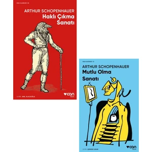 Haklı Çıkma Sanatı - Mutlu Olma Sanatı - Arthur Schopenhauer