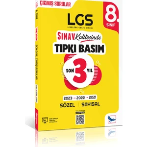 Sınav Yayınları Kalitesinde 8. Sınıf LGS Son 3 Yıl Tıpkı Basım Çıkmış Sorular ve Çözümleri 2021 - 2023