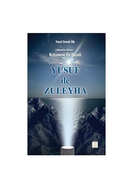 Yusuf İle Züleyha - Yusuf Emrah İlik