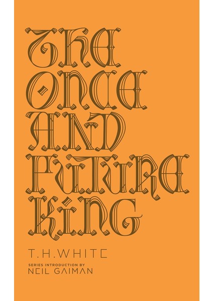 The Once And Future King