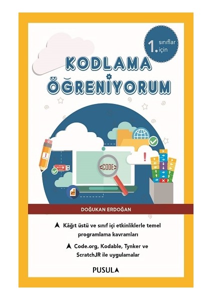 Kodlama Öğreniyorum - 1. Sınıflar Için