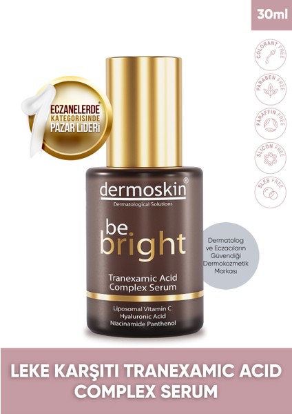 Be Bright Tranexamic Acid Complex Serum 30 ml