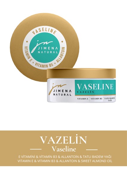 - E Vitaminli Vazelin 120 ml
