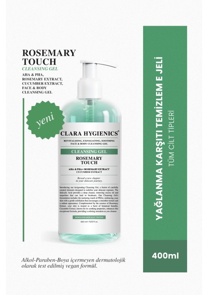 Hygienics Rosemary Touch Cilt Tonu Eşitleyici Ölü Hücre Temizleyici Vegan Yüz ve Vücut Temizleme Jeli 400ml