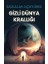 Gizli Dünya Krallığı - Sadullah Açıkyürek 1