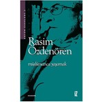 Müslümanca Yaşamak - Rasim Özdenören
