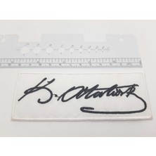 Seçilir " Mustafa Kemal Imza " Logolu 12 cm x 4 cm Boyutlarında Arma Yama Patch (1 Adet)