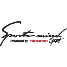 Forester Sports Mind Oto Sticker 30 cm x 11 Yazı 467