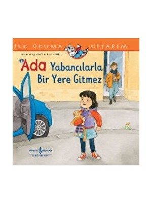 Ada Yabancılarla Bir Yere Gitmez - Anna Wagenhoff
