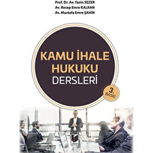 Kamu İhale Hukuku Dersleri - Yasin Sezer