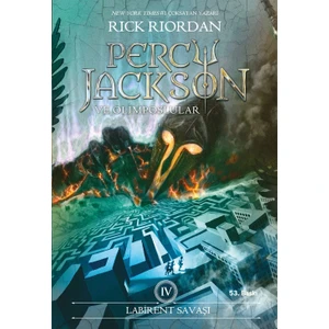 Percy Jackson - Labirent Savaşı (4.Kitap) - Rick Riordan