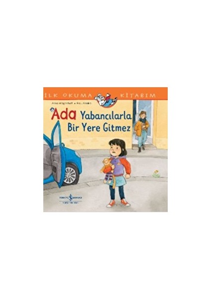 Ada Yabancılarla Bir Yere Gitmez - Anna Wagenhoff