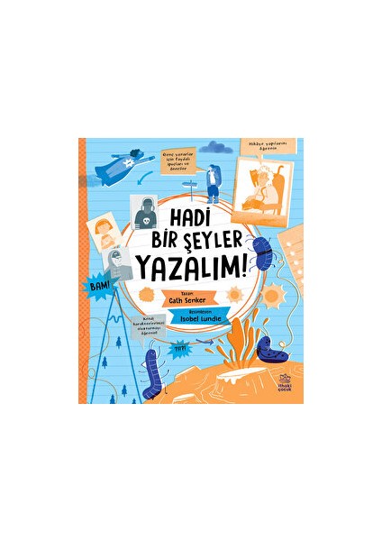 Hadi Bir Şeyler Yazalım! - Cath Senker