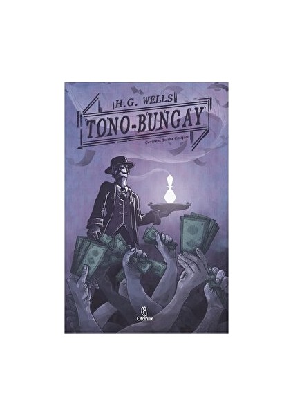 Tono - Bungay - H. G. Wells