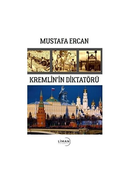 Kremlin'in Diktatörü - Mustafa Ercan