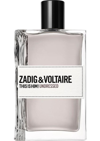 Zadig & Voltaire This Is Him Undressed Edt 100ML