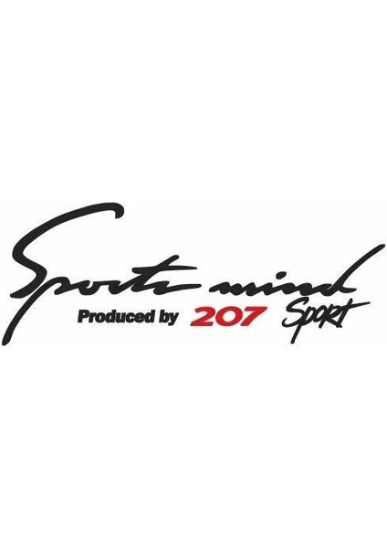 207 Sports Mind Oto Sticker 30 cm x 11 cm Yazı 353